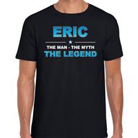 Bellatio Naam cadeau Eric - The man, The myth the legend t-shirt Zwart
