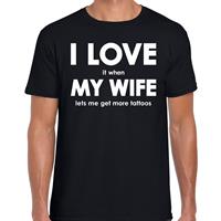 Bellatio I love it when my wife lets me get more tattoos shirt - grappig tattoos hobby t-shirt Zwart