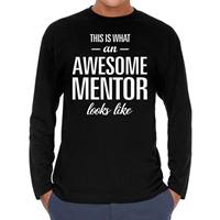 Bellatio Awesome Mentor - geweldige leermeester cadeau shirt long sleeve Zwart