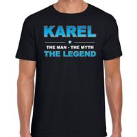 Bellatio Naam cadeau Karel - The man, The myth the legend t-shirt Zwart