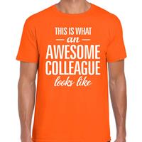Bellatio Awesome Colleague tekst t-shirt oranje heren - heren fun tekst shirt Oranje