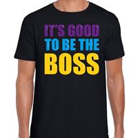 Bellatio Its good to be the boss cadeau t-shirt Zwart