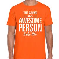 Bellatio Awesome Person tekst t-shirt oranje heren - heren fun tekst shirt Oranje
