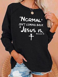 BERRYLOOK Normal Isn't Coming Back Jesus Is Revelation Women's Sweatshirt