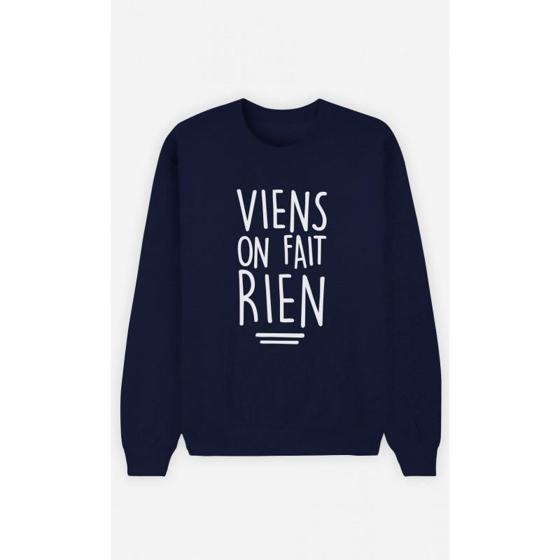 Le Roi du Tshirt Herensweater - KOM OP, WE DOEN NIETS