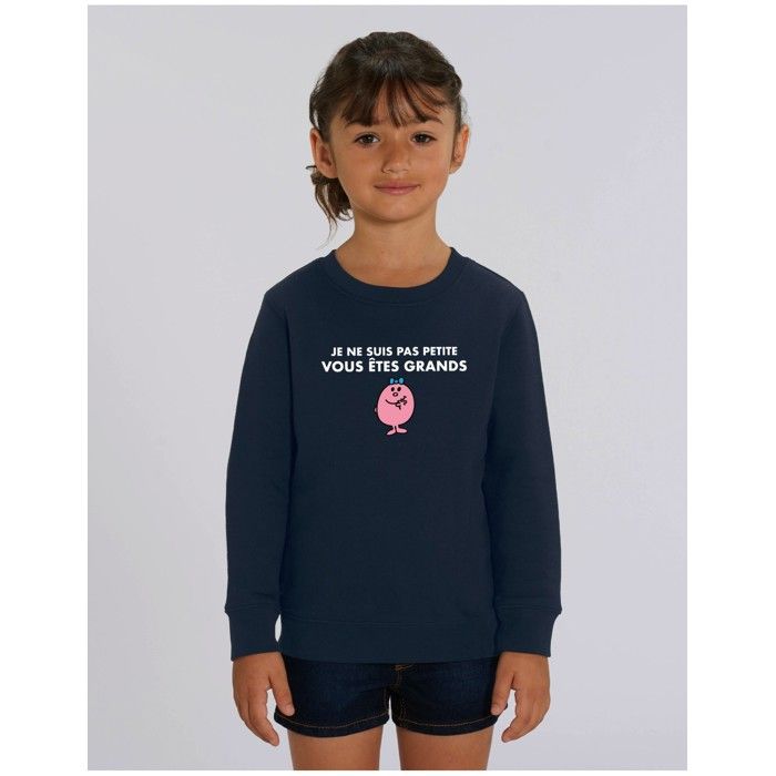MANI TEXTILE Monsieur Madame - SWEAT FILLE JE NE SUIS PAS PETITE VOUS ETES GRANDS 10 ans