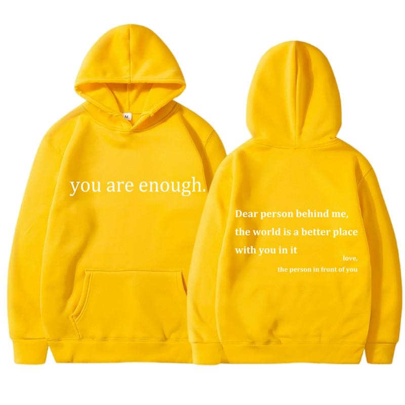 WE BELIEVE Nieuwe YOU ARE ENOUGH Print Hoody Herfst Casual Sportkleding Plus Fleece Elastische Tops Pullover Heren Hoodies Streetwear Sweatshirts L