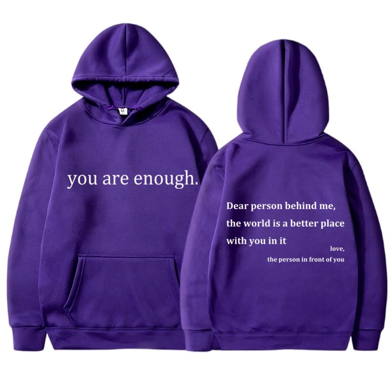 WE BELIEVE Nieuwe YOU ARE ENOUGH Print Hoody Herfst Casual Sportkleding Plus Fleece Elastische Tops Pullover Heren Hoodies Streetwear Sweatshirts L