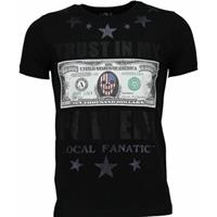 Local Fanatic  T-Shirt Trust In My Power Strass