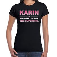 Bellatio Naam cadeau Karin - The woman, The myth the supergirl t-shirt Zwart