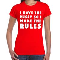 Bellatio I have the pussy so i make the rules tekst t-shirt Rood