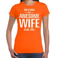 Bellatio Awesome wife - geweldige vrouw / echtgenote cadeau t-shirt Oranje
