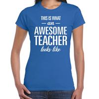 Bellatio Awesome teacher cadeau t-shirt Blauw