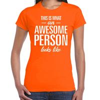 Bellatio Awesome person - geweldig persoon cadeau t-shirt Oranje