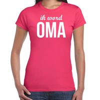 Bellatio Ik word oma - t-shirt fuchsia Roze
