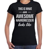 Bellatio Awesome hairdresser- geweldige kapster / haarstyliste cadeau t-shirt Zwart
