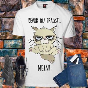 Shirtbude bevor du fragst nein katze print tshirt