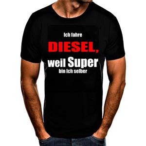 Shirtbude Diesel Super Benzin Auto Car Tuning Print Tshirt