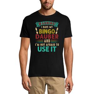 Ultrabasic Heren Nieuwigheid Video Gamer T-Shirt - I Have My Bingo Dauber