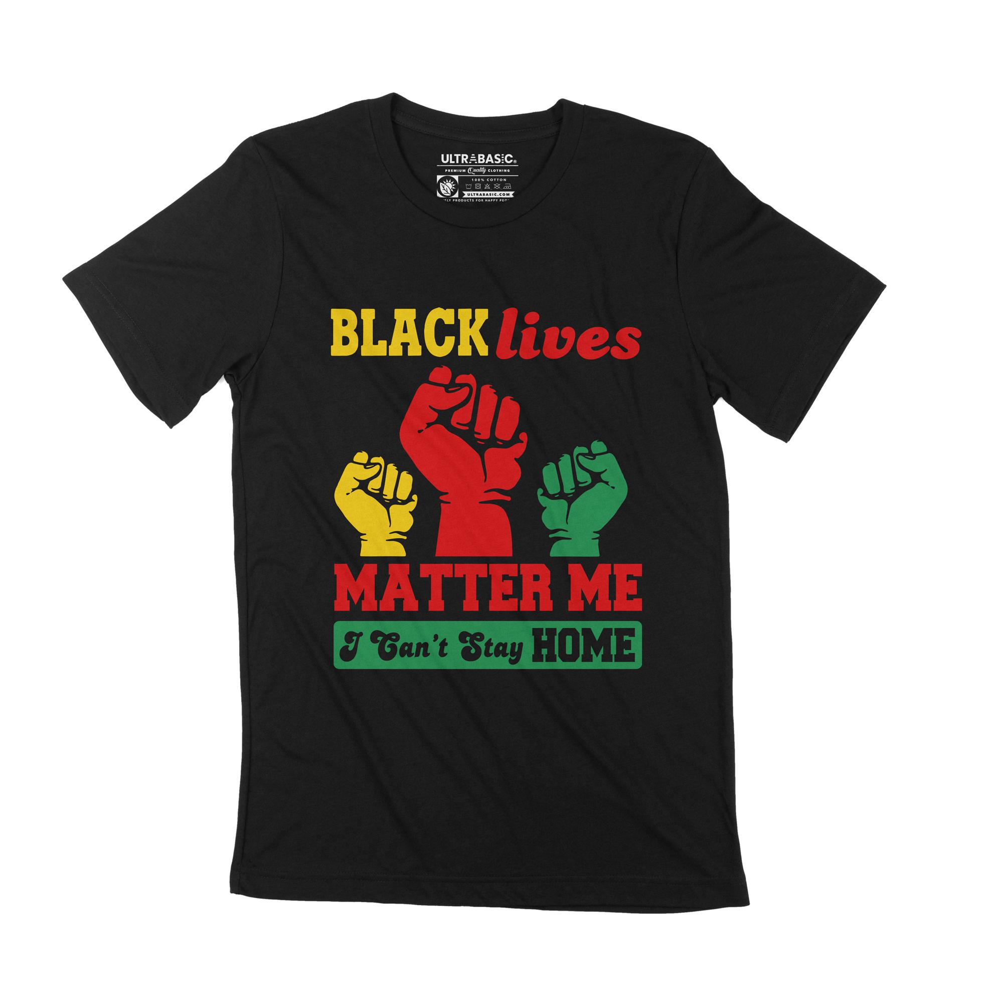 Ultrabasic Heren T-Shirt I Cant Stay Home Black Lives Matter Me Kleding Grafisch T-shirt