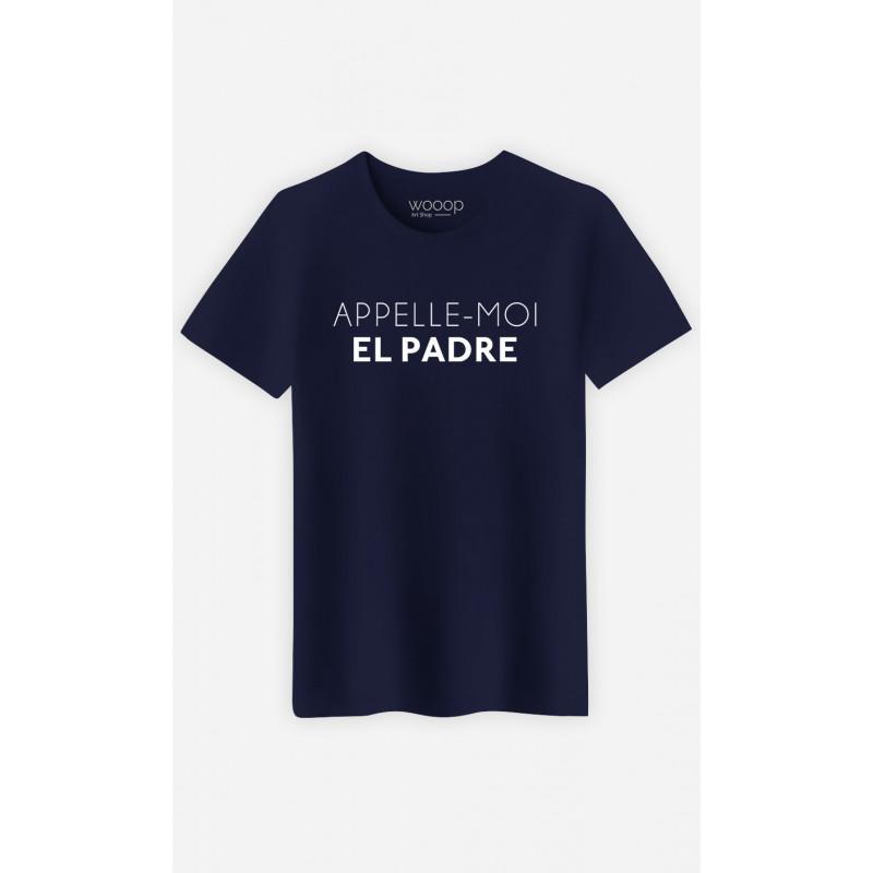 Le Roi du Tshirt Heren T-shirt - CALL ME EL PADRE