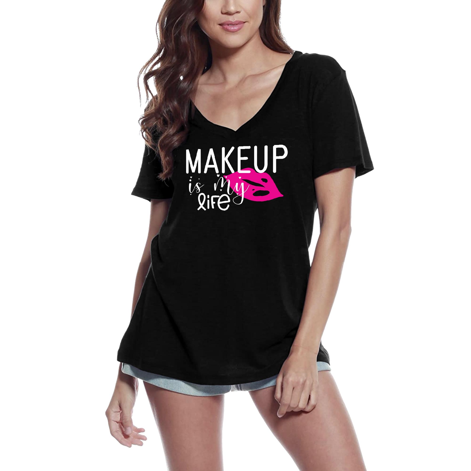 Ultrabasic Nieuwigheid T-shirt voor dames Make-up is mijn leven - Citaat van een grappig meisje