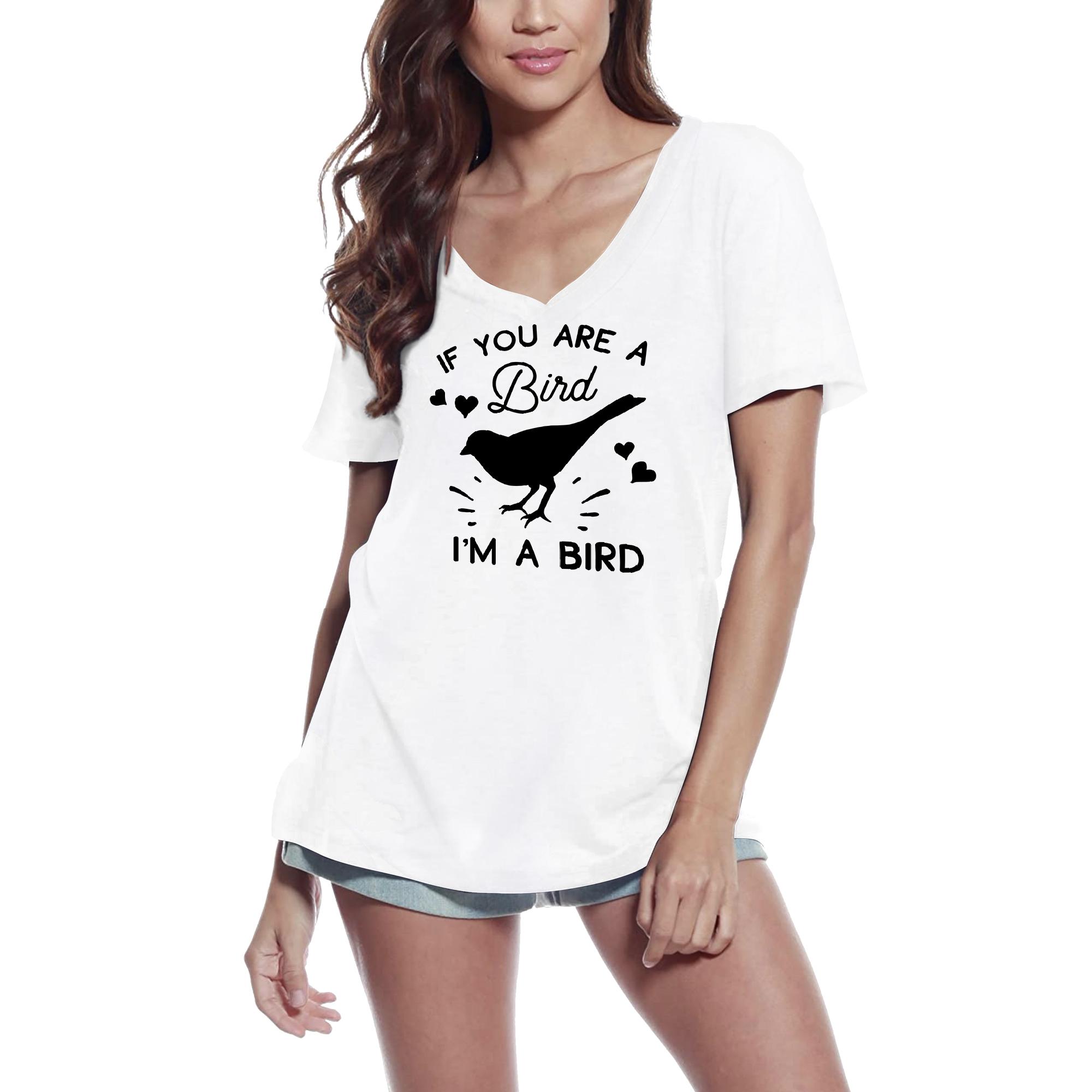 Ultrabasic Dames T-shirt Als je een vogel bent, ben ik een vogel - T-shirt met korte mouwen Cadeau Tops