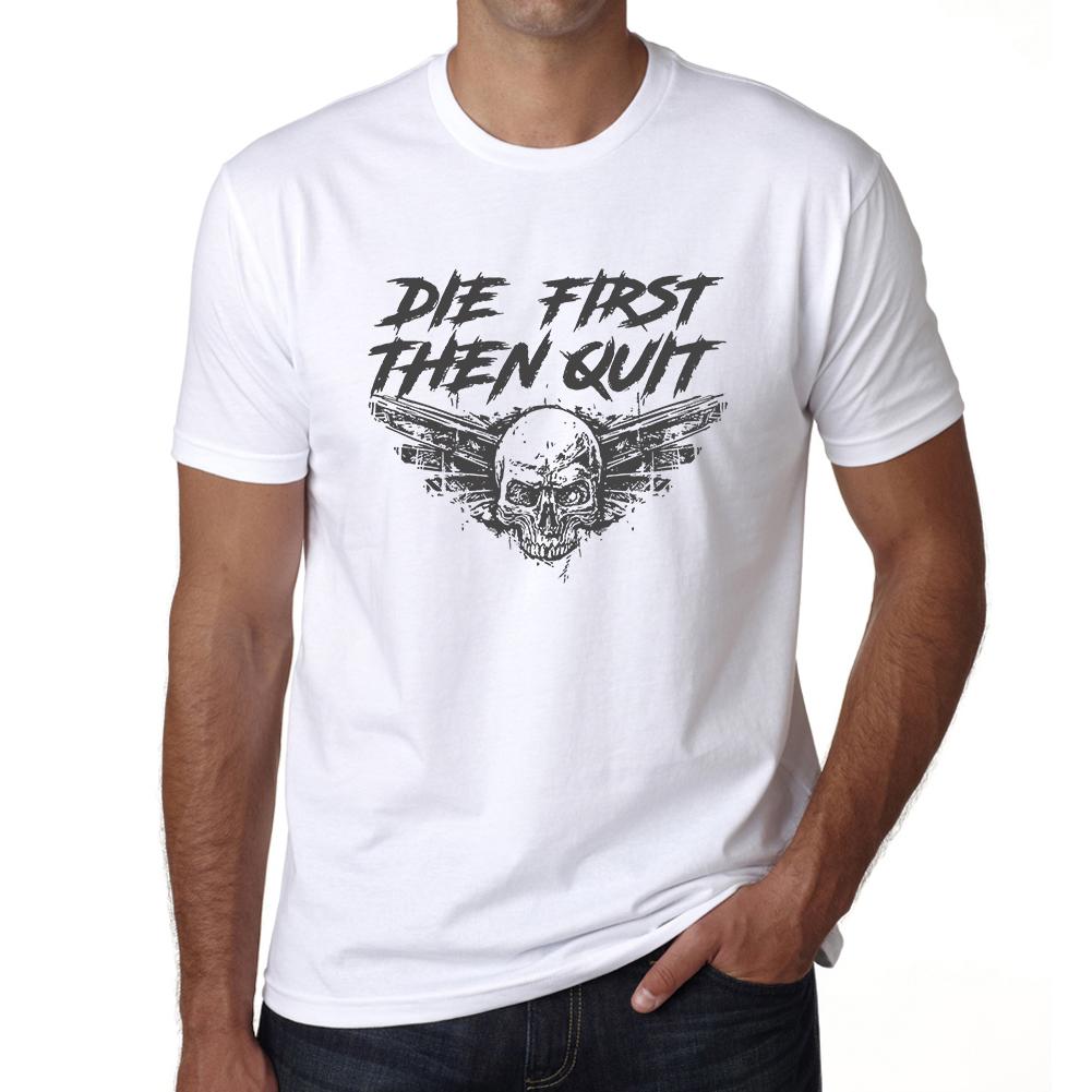 Ultrabasic Grafisch T-shirt voor heren Die First Then Quit - Motiverend schedelshirt