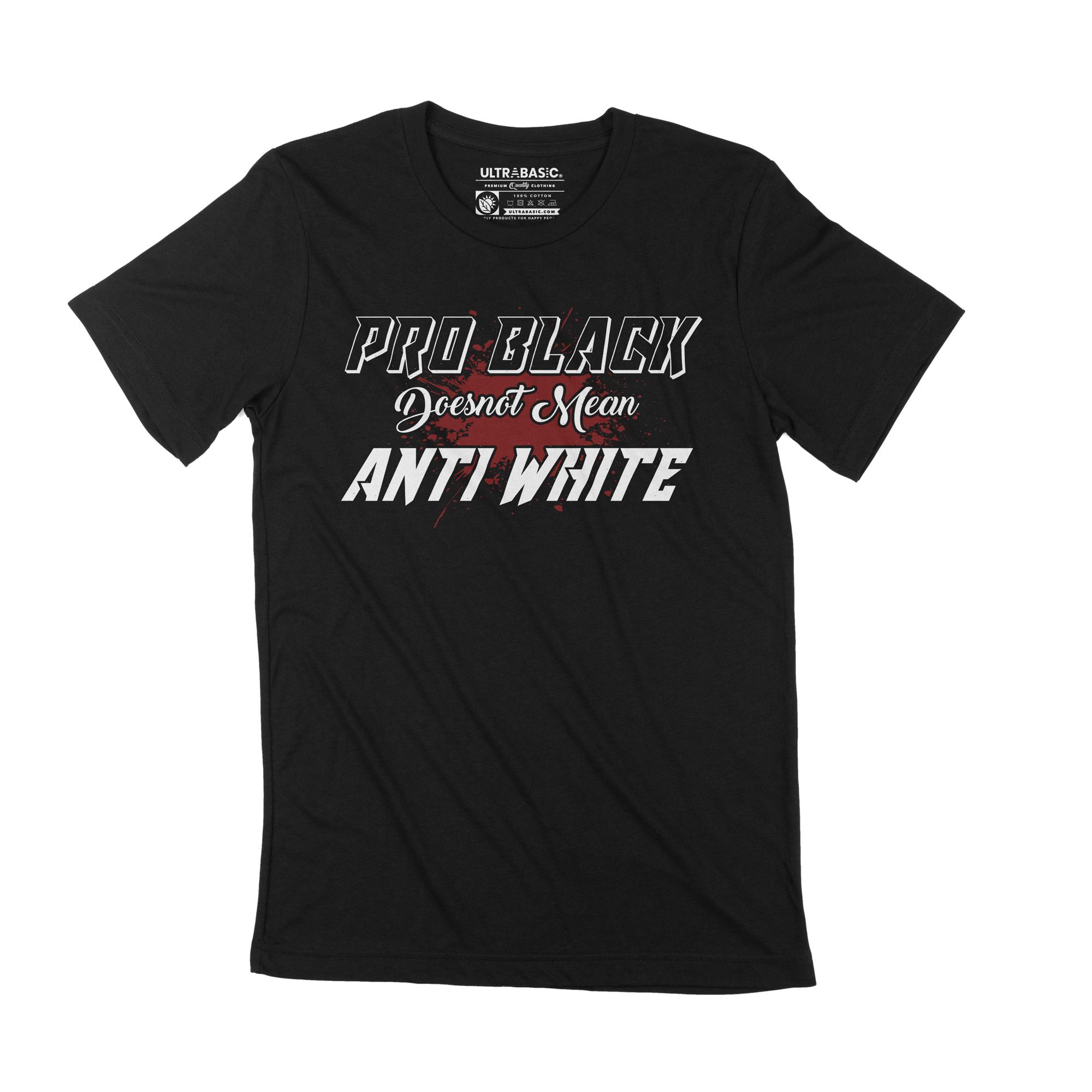 Ultrabasic Heren T-shirt Pro Zwart betekent niet Anti Wit Zwart Lives Matter Tee