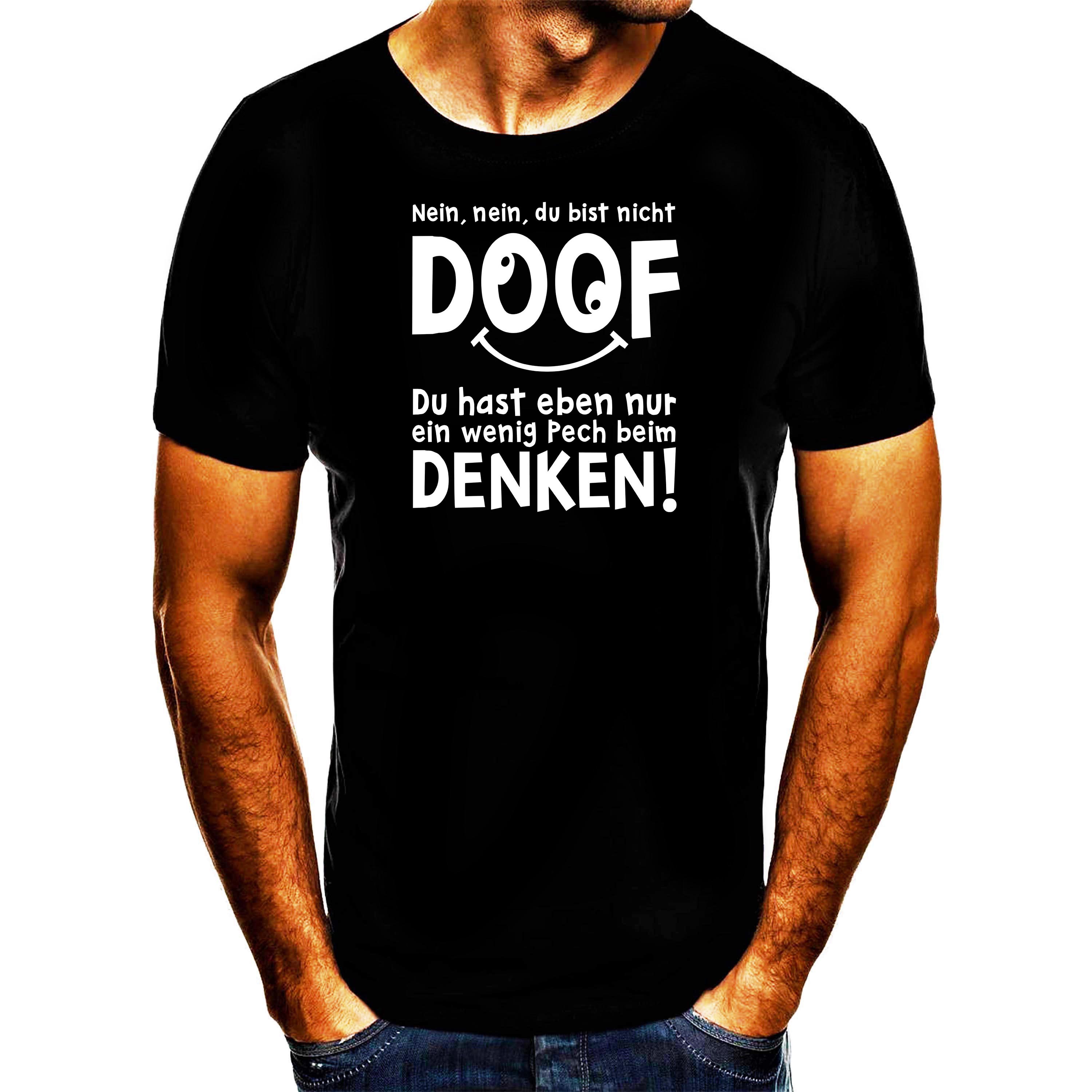 Shirtbude Doof denken Print Tshirt