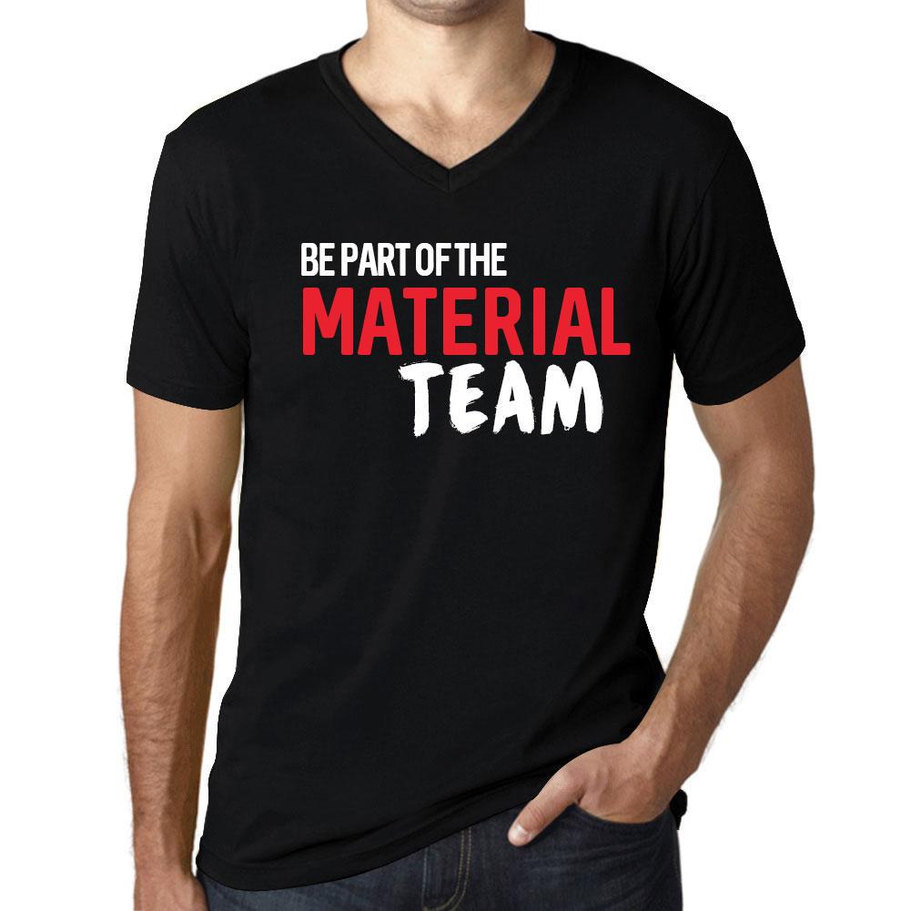 Ultrabasic Vintage T-shirt voor heren Grafisch T-shirt V-hals Maak deel uit van het materiaalteam Diepzwarte witte tekst