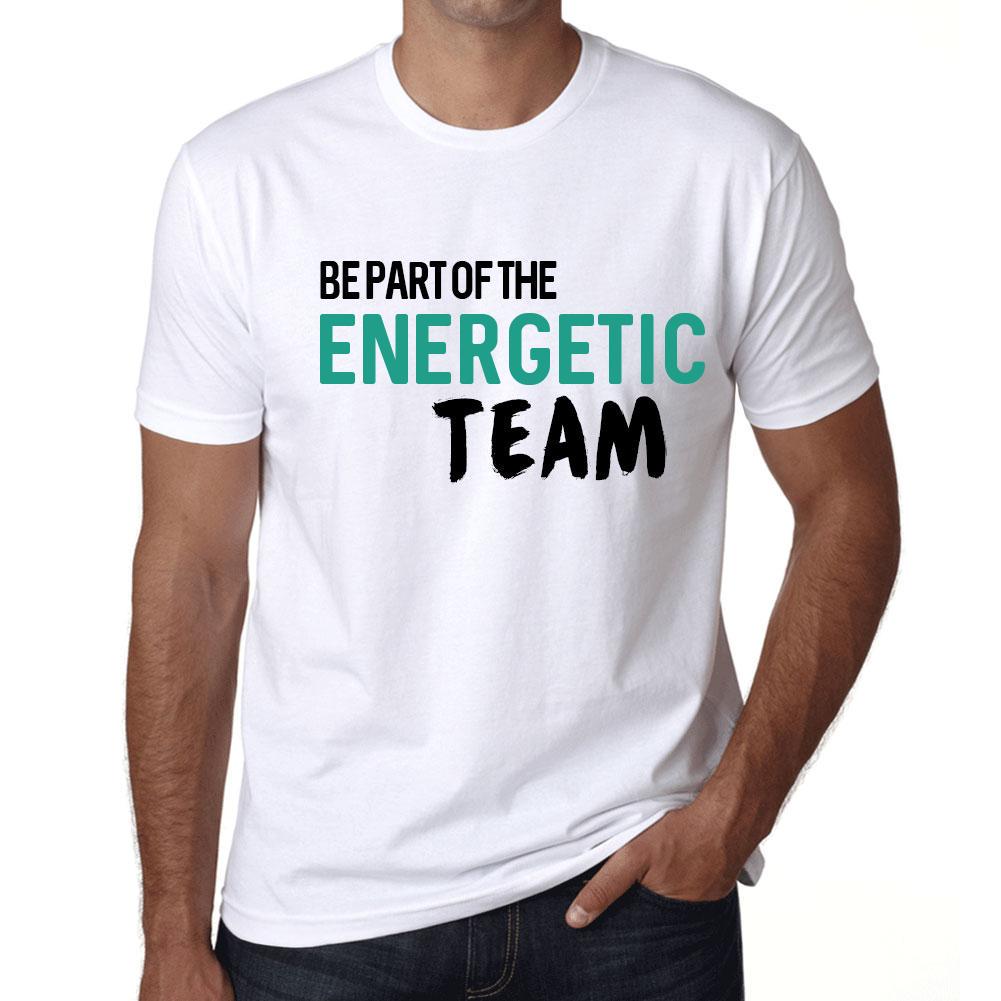 Ultrabasic Vintage T-shirt voor heren Grafisch T-shirt Maak deel uit van het energieke team Wit