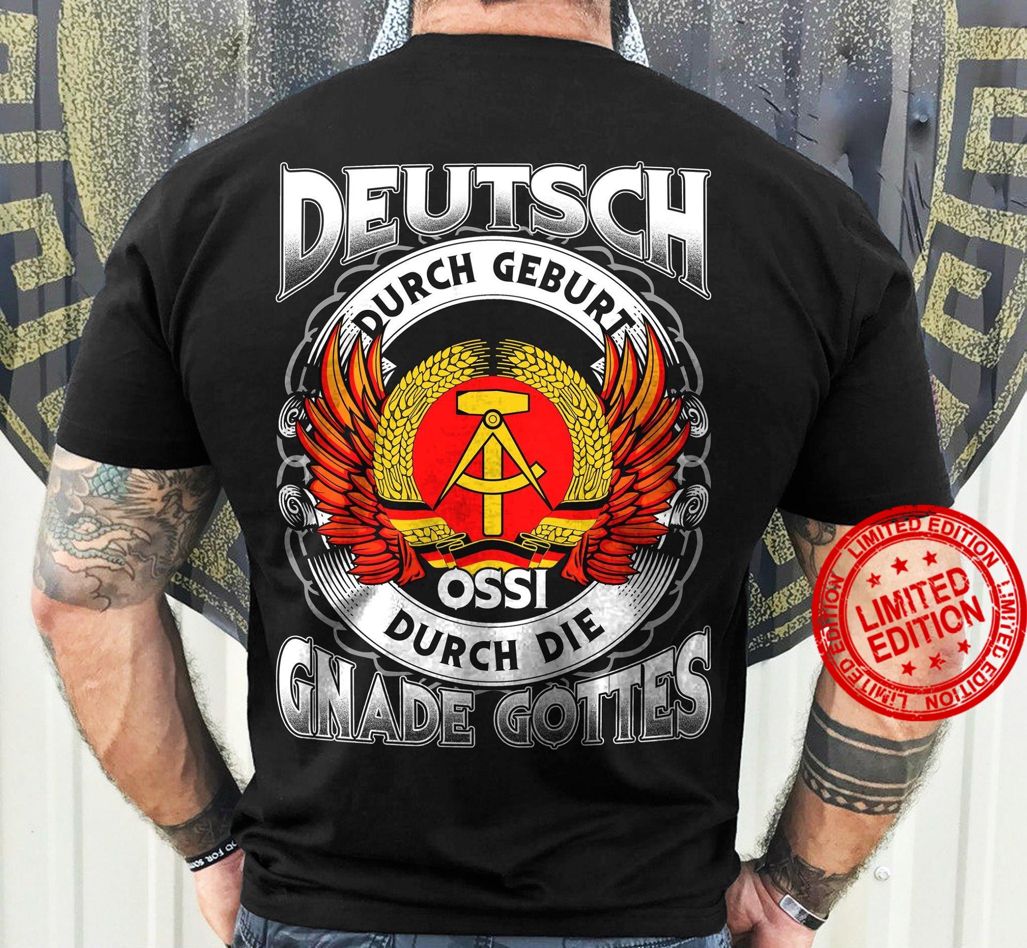 Shirtbude Deutsch DDR Ossi Gnade Gottes Fun T-Shirt