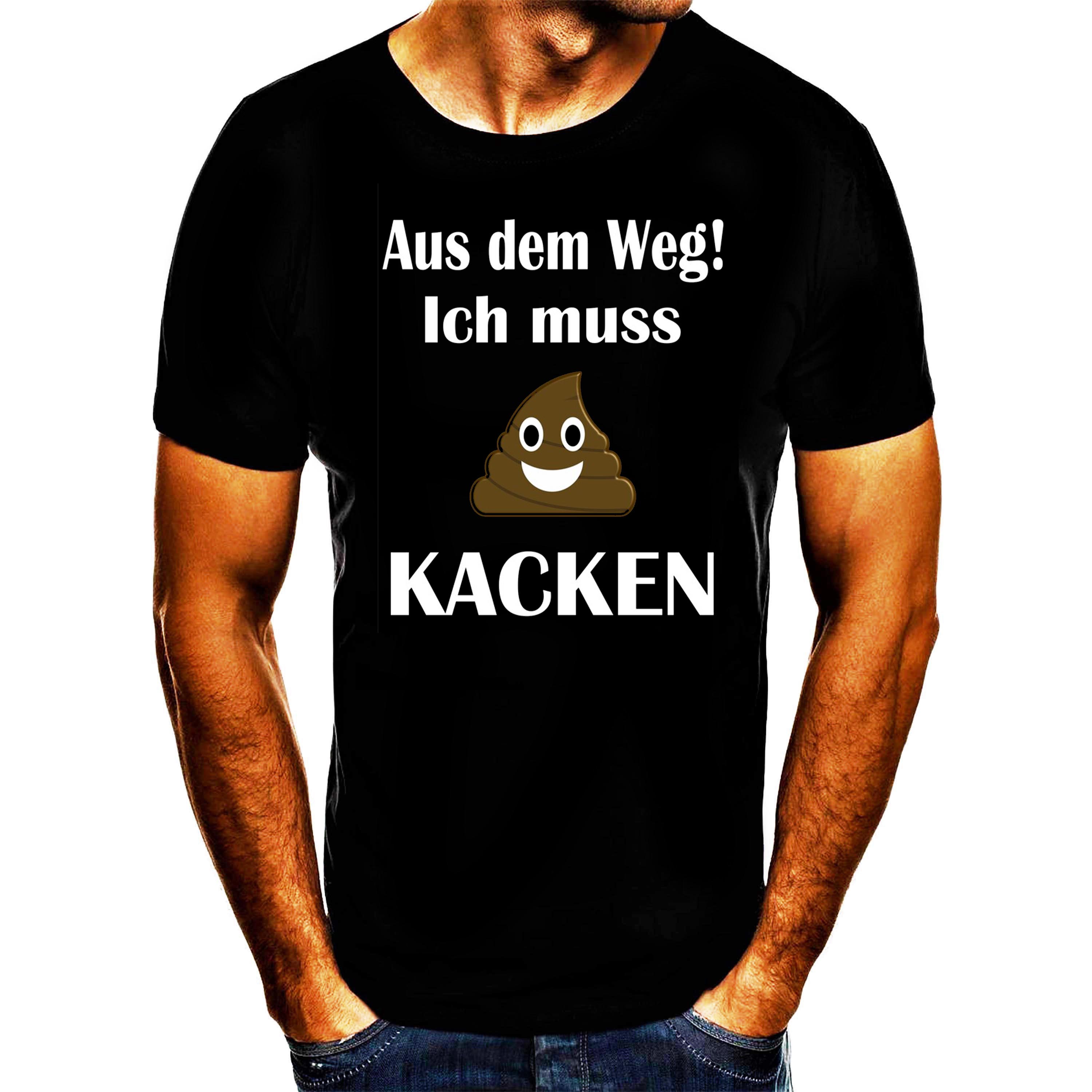 Shirtbude Aus dem Weg ich muss Kacken! Fun Herren und Damen T-Shirts aus Deutschland XS