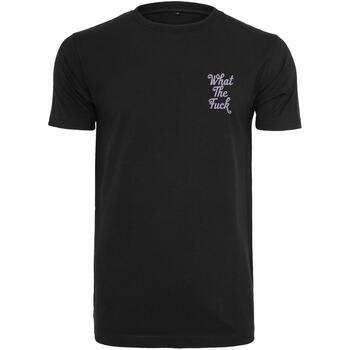 Mister tee T-shirt Korte Mouw  T-shirt What The Fuck