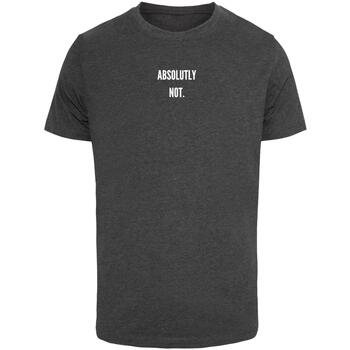Mister tee T-shirt Korte Mouw  T-shirt Absolutely Not