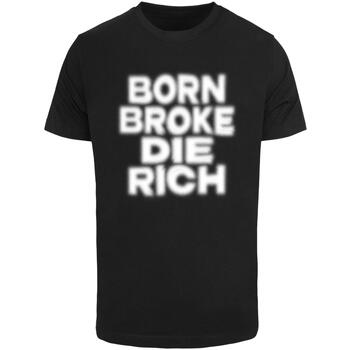Mister tee T-shirt Korte Mouw  T-shirt Born And Die