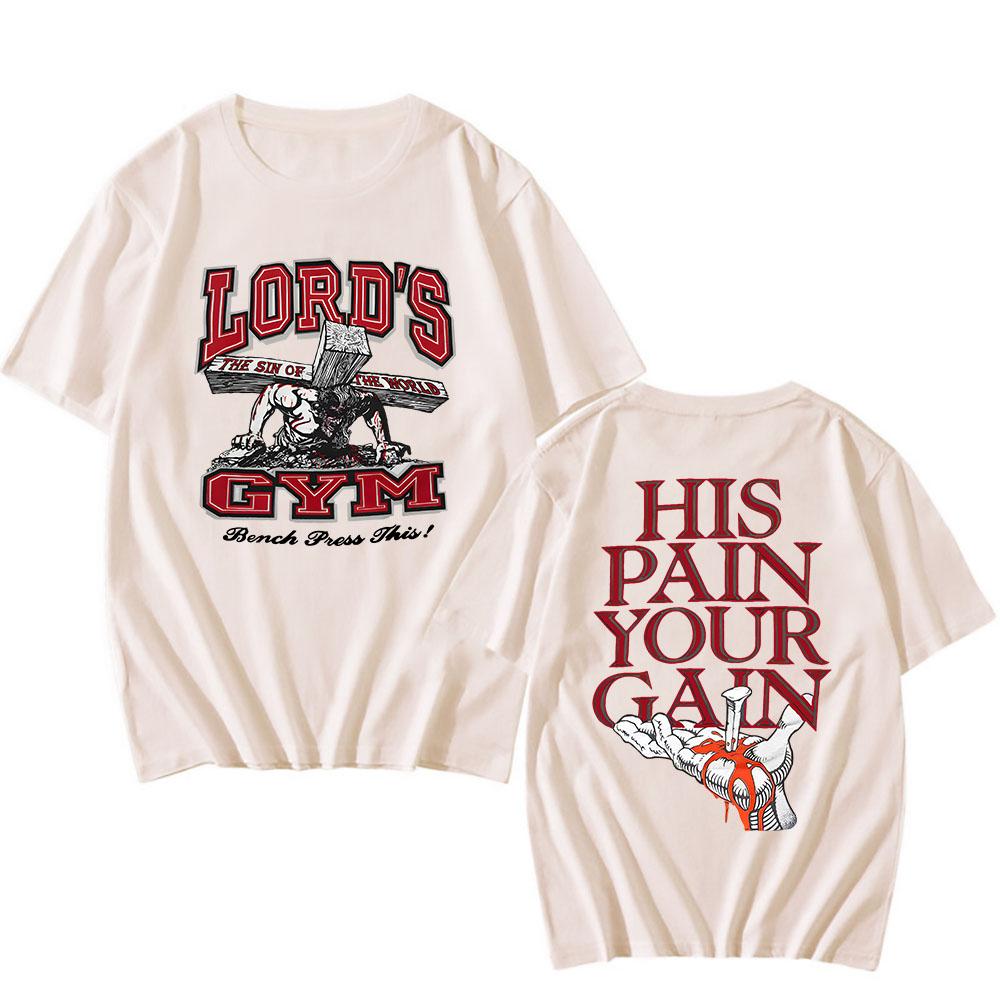 Planet clothing wholesale Lords Gym His Pain Your Gain T-shirt Katoen Heren/Vrouwen Zomer T-shirt Hip Hop Grafische Bedrukking Shirt Streetwear Unisex Camisetas L