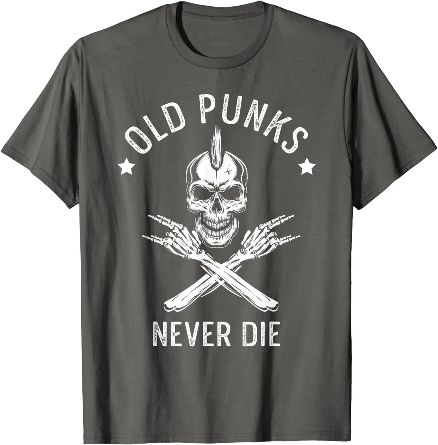 The best product for you Old Punks Never Die Punker Rocker Subculture Skull Rocker T-Shirt L