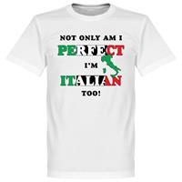 retake Not Only Am I Perfect, I'm Italian Too! T-Shirt - KIDS