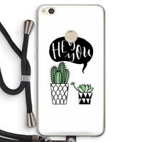 CaseCompany Hey you cactus: Huawei Ascend P8 Lite (2017) Transparant Hoesje met koord