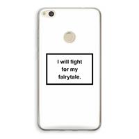 CaseCompany Fight for my fairytale: Huawei Ascend P8 Lite (2017) Transparant Hoesje