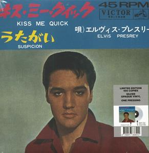 Single: Elvis Presley - Kiss Me Quick / Suspicion 7 (Limited Edition, Silver Vinyl)