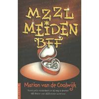 MZZLmeiden: BFF - Marion van de Coolwijk
