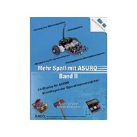 Arexx Boek Mehr SpaÃ mit ASURO, Band 2 Geschikt voor type (robot bouwpakket): ASURO