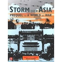 Storm Over Asia: Prequel to a World at War Board Game