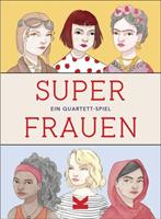 Laura Bernard Laurence King Verlag - Super Frauen