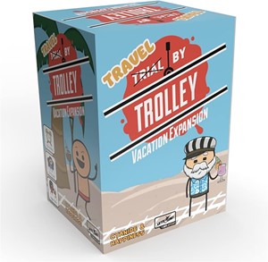 Skybound Games Trial by Trolley - Vacation Expansion