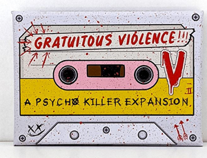 Escape Tabletop Games Psycho Killer - Gratuitous Violence Expansion