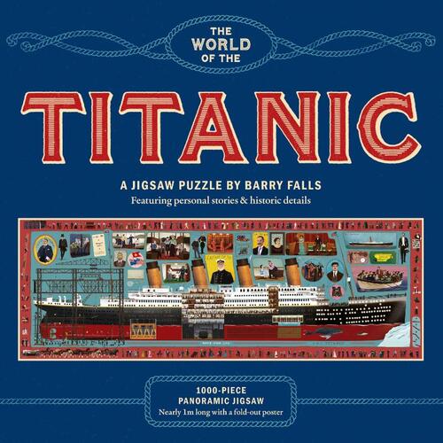 Barry Falls The World Of The Titanic -   (ISBN: 9781399632836)